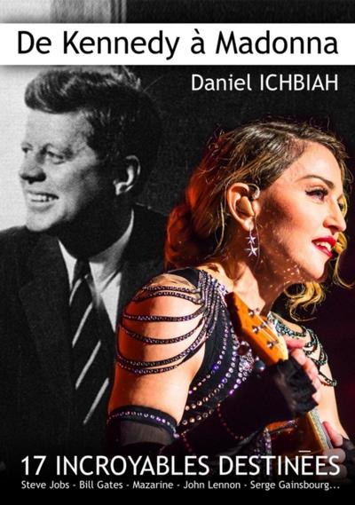 de Kennedy a Madonna