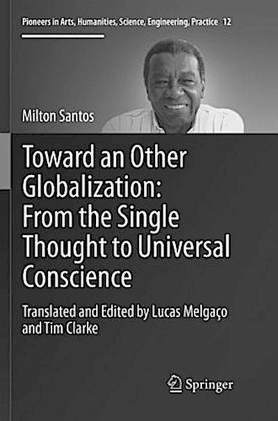 Toward an Other Globalization: From the Single Thought to Universal Conscience