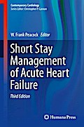 Short Stay Management of Acute Heart Failure