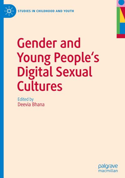 Gender and Young People’s Digital Sexual Cultures