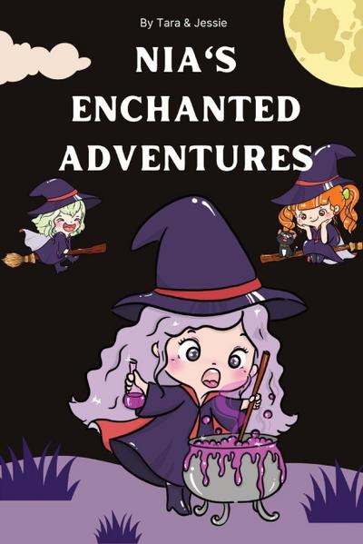 Nia’s Enchanted Adventures