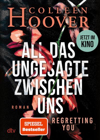 All das Ungesagte zwischen uns (eBook, EPUB) - Colleen Hoover