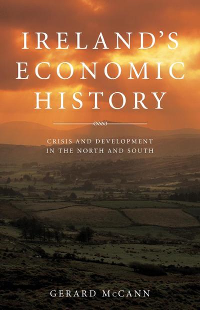 Ireland’s Economic History