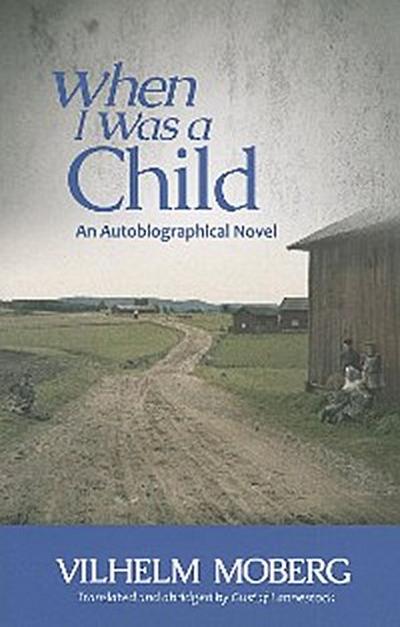 When I Was a Child (eBook, EPUB) - Vilhelm Moberg