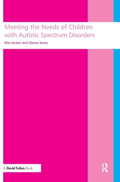 Meeting the needs of children with autistic spectrum disorders