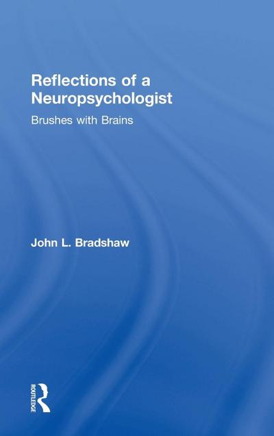 Reflections of a Neuropsychologist