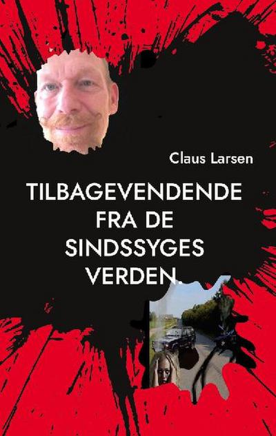 Tilbagevendende Fra De Sindssyges Verden.