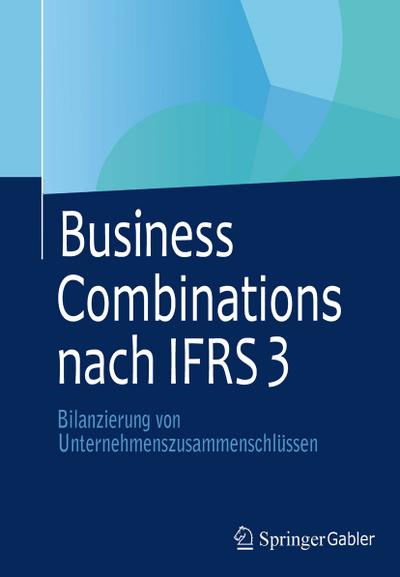Business Combinations nach IFRS 3