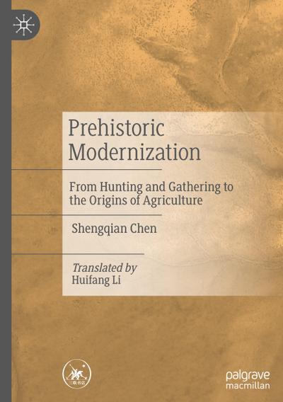 Prehistoric Modernization