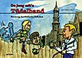 De Jung mit’n Tüdelband