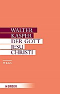 Der Gott Jesu Christi