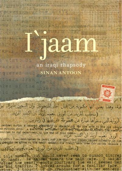 I’jaam: An Iraqi Rhapsody