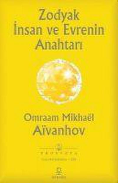 Zodyak Insan ve Evrenin Anahtari
