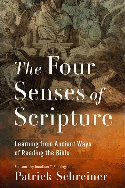 The Four Senses of Scripture