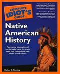 The Complete Idiot’s Guide to Native American History