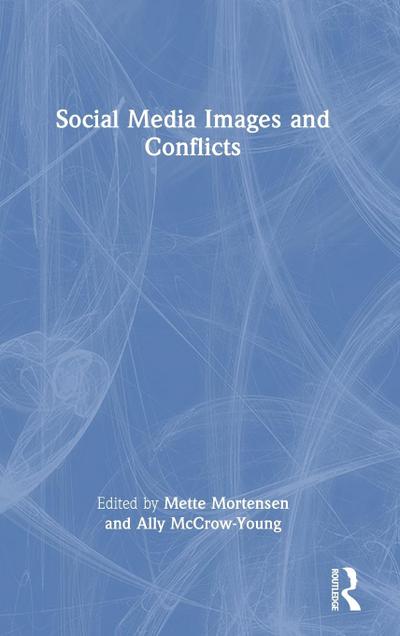 Social Media Images and Conflicts