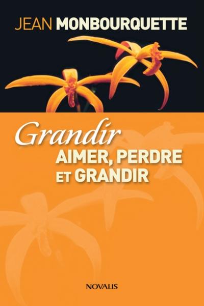 Grandir (Gros caracteres)