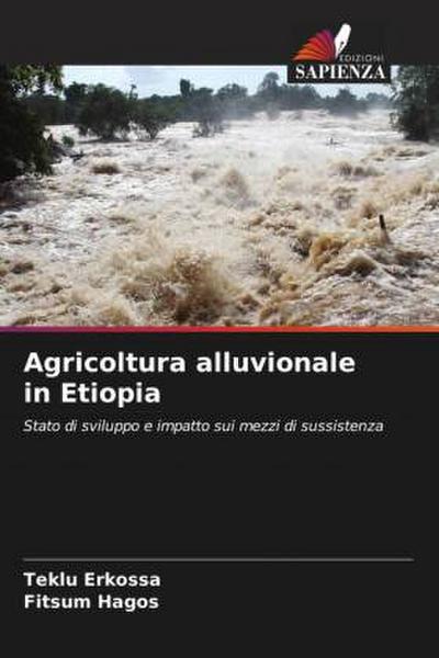 Agricoltura alluvionale in Etiopia