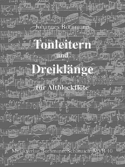 Tonleitern und Dreiklängefür Altblockflöte