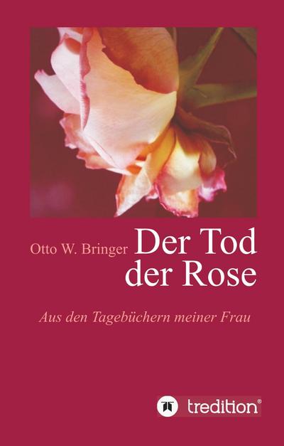 Der Tod der Rose