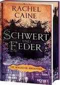 Schwert und Feder - Die Magische Bibliothek von Rachel Caine | Buch