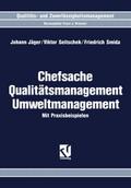 Chefsache Qualitätsmanagement, Umweltmanagement