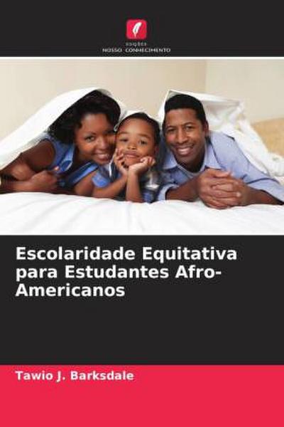 Escolaridade Equitativa para Estudantes Afro-Americanos