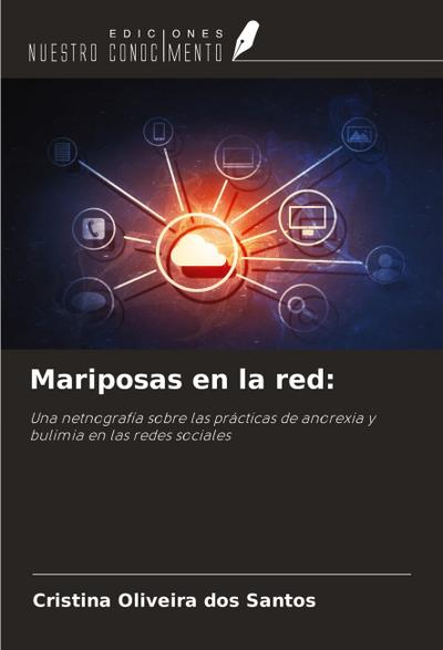 Mariposas en la red: