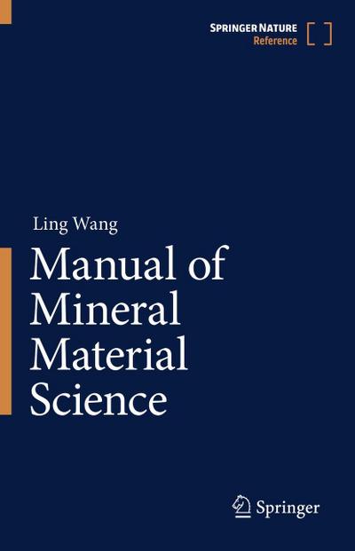 Manual of Mineral Material Science