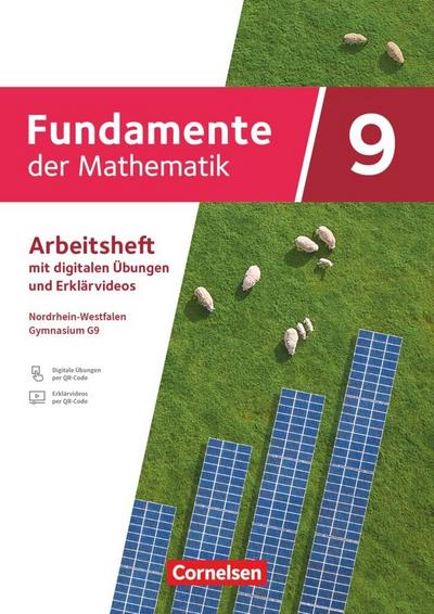 Fundamente der Mathematik - Nordrhein-Westfalen - Arbeitsheft zum Schulbuch mit Erklärfilmen und digitalen Übungen