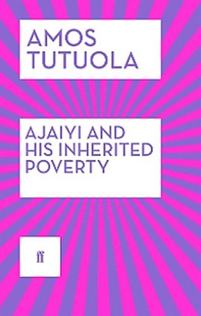 Ajaiyi and His Inherited Poverty