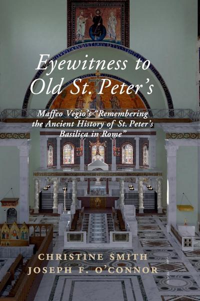 Eyewitness to Old St Peter’s