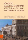 Fürstabt Celestino Sfondrati von St. Gallen 1696 a
