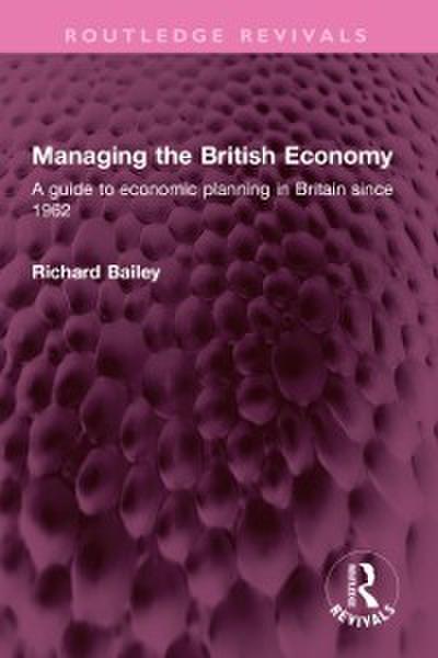 Managing the British Economy