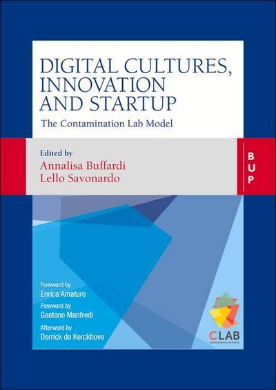 Digital Cultures, Innovation and Startup