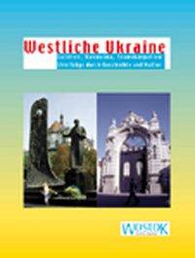Westliche Ukraine - Peter Franke