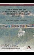 Navigating Social Exclusion and Inclusion in Contemporary India and Beyond