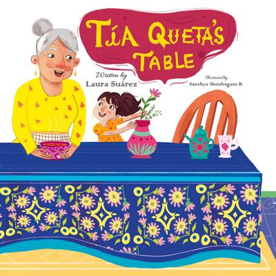 Tía Queta’s Table