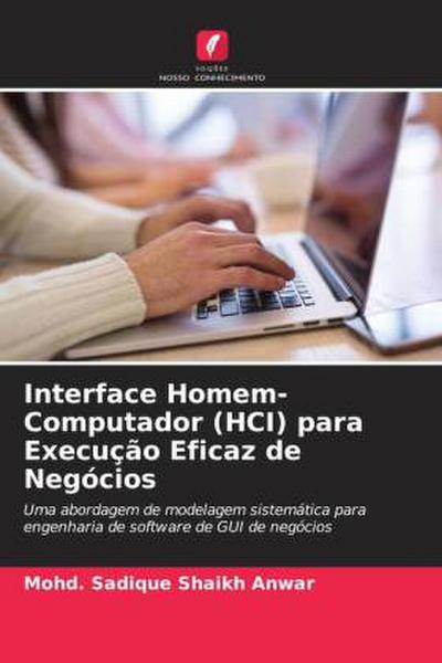 Interface Homem-Computador (HCI) para Execução Eficaz de Negócios