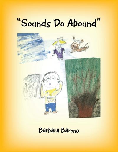 "Sounds Do Abound"