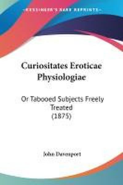 Curiositates Eroticae Physiologiae