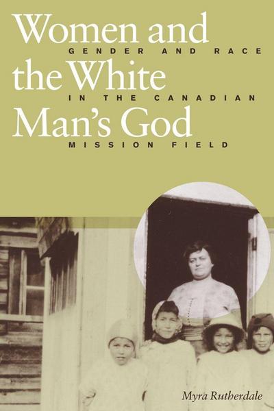 Women and the White Man’s God