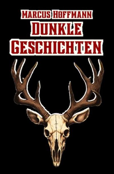 Dunkle Geschichten