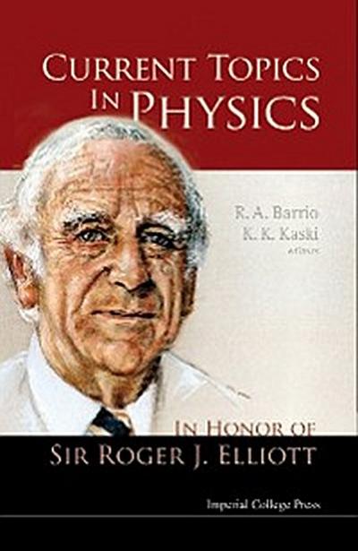 CURRENT TOPICS IN PHYSICS