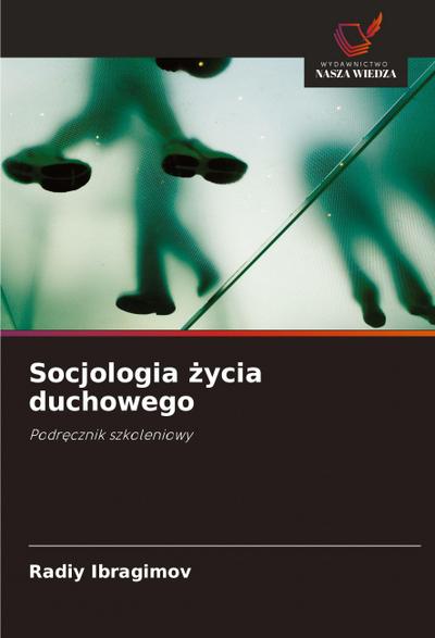 Socjologia ¿ycia duchowego