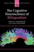 Cognitive Neuroscience of Bilingualism