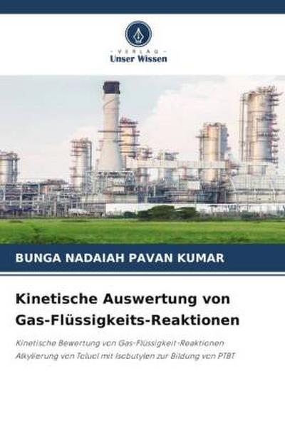 Kinetische Auswertung von Gas-Flüssigkeits-Reaktionen