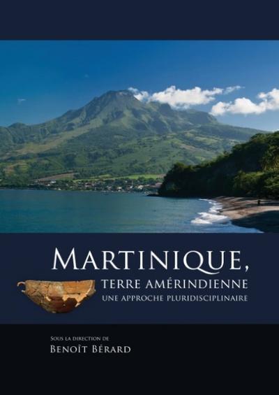 Martinique, terre amérindienne