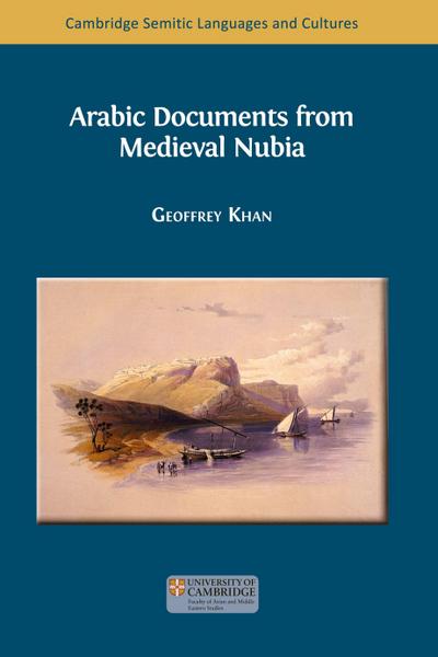 Arabic Documents from Medieval Nubia