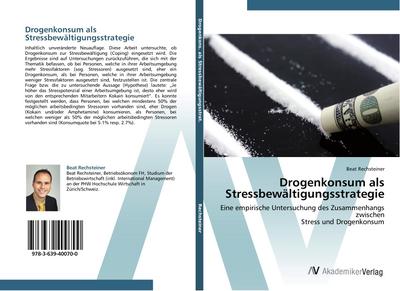 Drogenkonsum als Stressbewältigungsstrategie